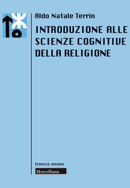 Introduzione alle scienze cognitive della religione - Aldo Natale Terrin - copertina