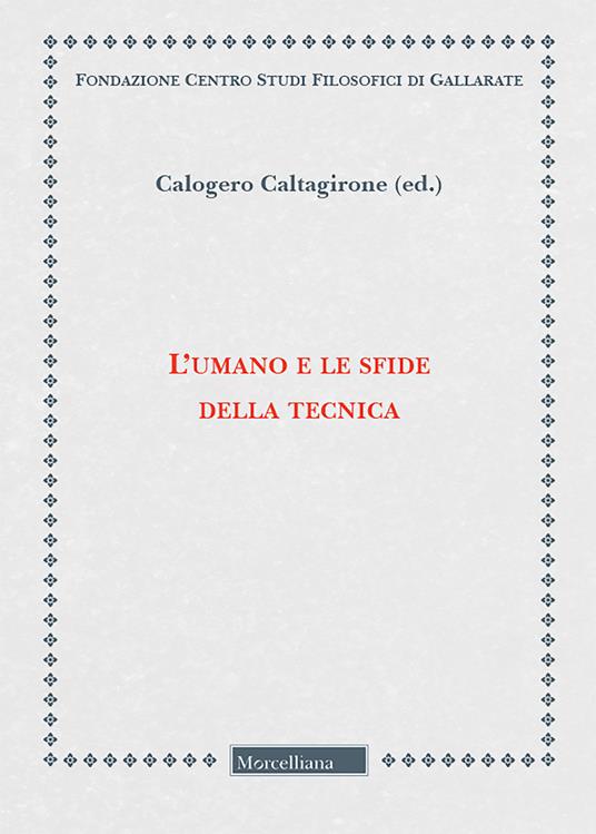 L' umano e le sfide della tecnica - copertina