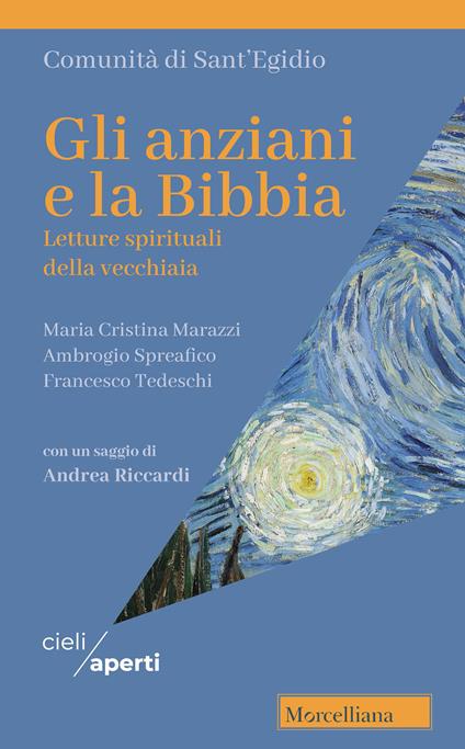 Gli anziani e la Bibbia. Letture spirituali della vecchiaia - Maria Cristina Marazzi,Ambrogio Spreafico,Francesco Tedeschi - copertina