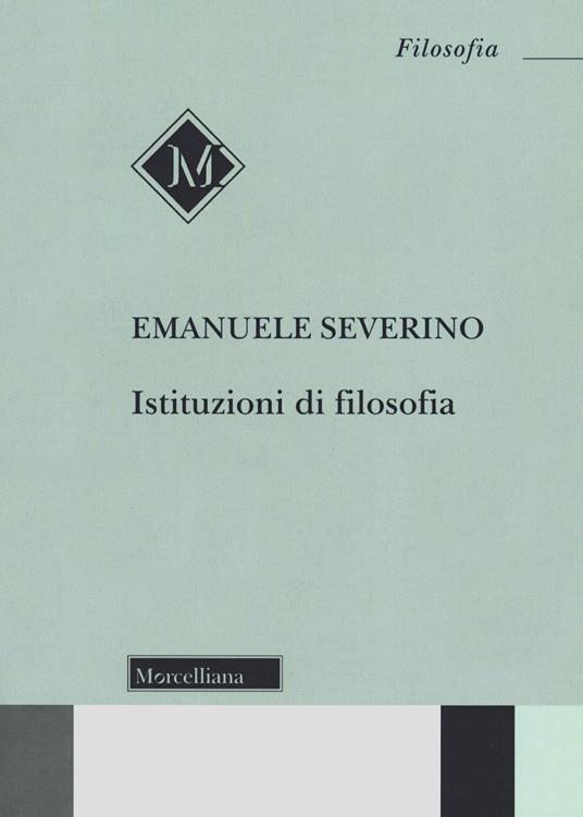 Istituzioni di filosofia - Emanuele Severino - copertina