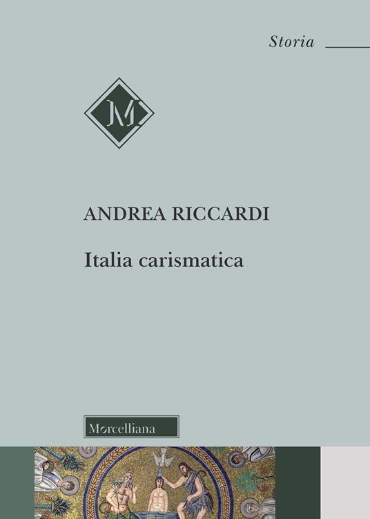 Italia carismatica - Andrea Riccardi - copertina