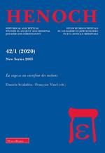 Henoch. Studi storico-testuali su giudaismo e cristianesimo in età antica e medievale (2020). Vol. 1: sagesse au carrefour des nations, La.