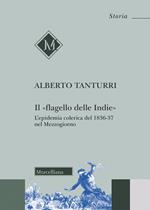 Il «flagello delle Indie». L'epidemia colerica del 1836-37 nel Mezzogiorno