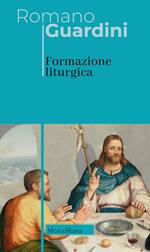 Formazione liturgica. Nuova ediz.