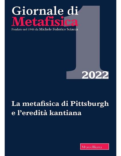 Giornale di metafisica (2022). Vol. 1: La metafisica di Pittsburgh e l’eredità kantiana - copertina