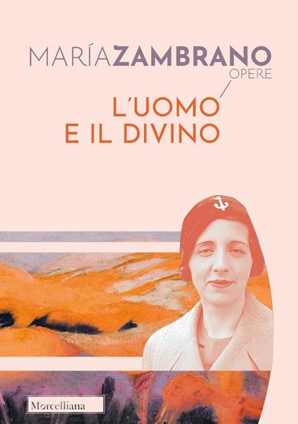 L' uomo e il divino - María Zambrano - copertina