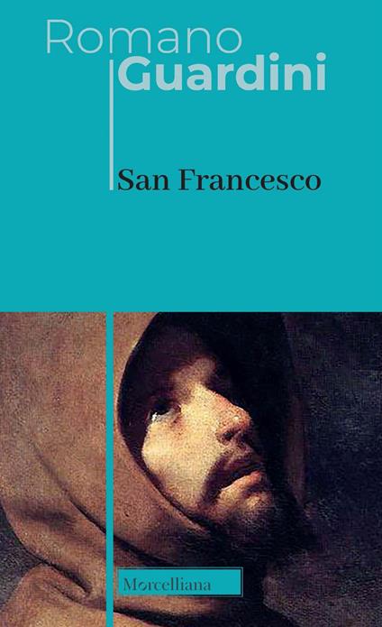 San Francesco. Nuova ediz. - Romano Guardini - copertina