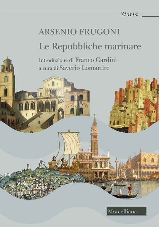 Le Repubbliche marinare - Arsenio Frugoni - copertina