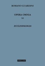 Opera omnia. Vol. 11: Ecclesiologia