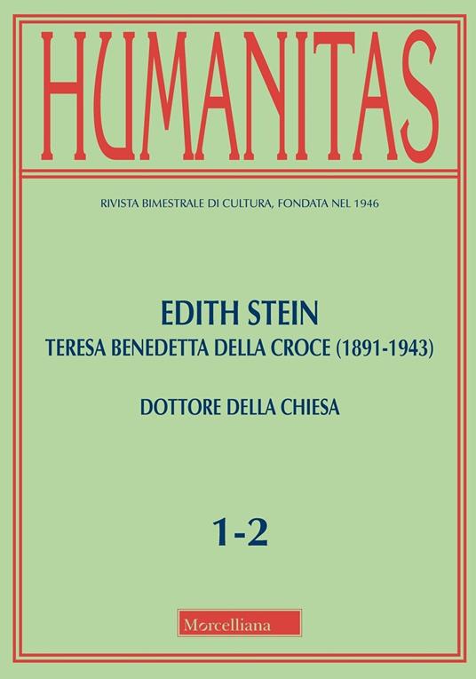 Humanitas (2024). Vol. 1-2: Edith Stein. Teresa Benedetta della Croce (1891-1943). Dottore della Chiesa - copertina