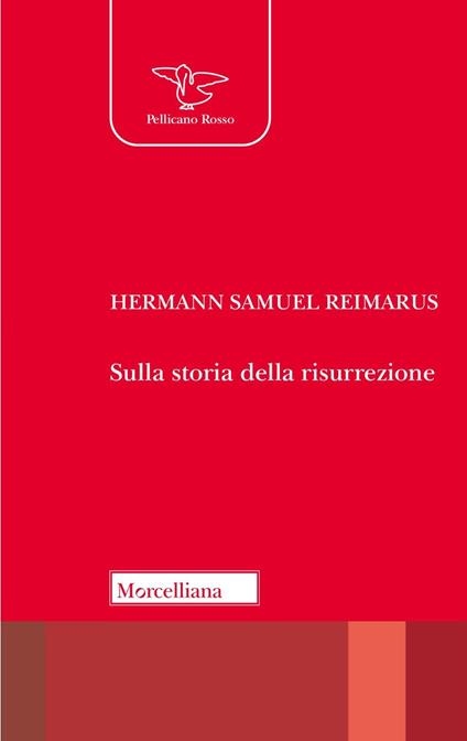 Sulla storia della risurrezione - Hermann Samuel Reimarus - copertina