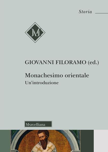 Monachesimo orientale. Un'introduzione. Nuova ediz. - copertina