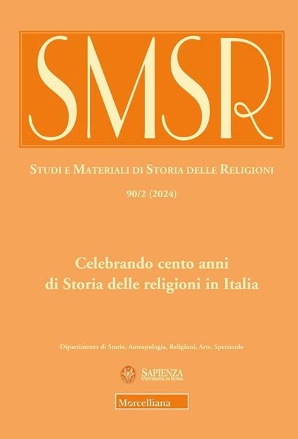 SMSR. Studi e materiali di storia delle religioni (2024). Vol. 90/2: Celebrando cento anni di Storia delle religioni in Italia - copertina