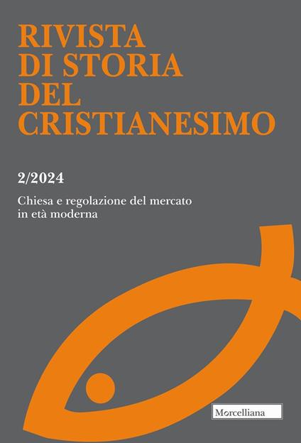 Rivista di storia del cristianesimo (2024). Vol. 2: Chiesa e regolazione del mercato in età moderna - copertina