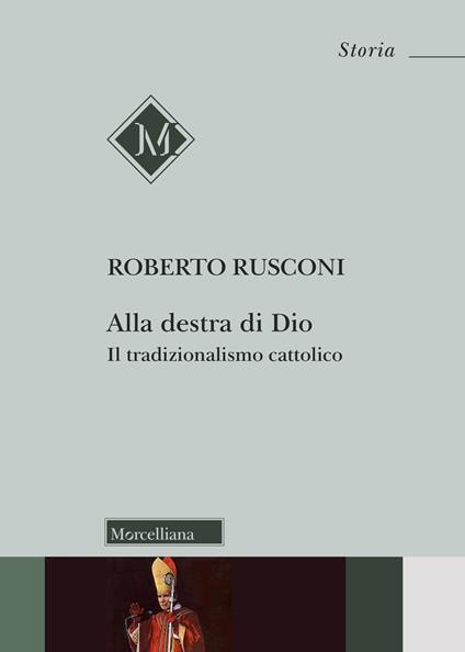 Alla destra di Dio - Roberto Rusconi - copertina