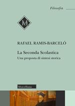 La Seconda Scolastica. Una proposta di sintesi storica