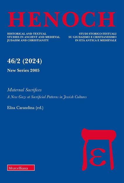 Henoch (2024). Vol. 2: A maternal sacrifices. A new Gaze at sacrifical pallerns in jewish cultures - copertina