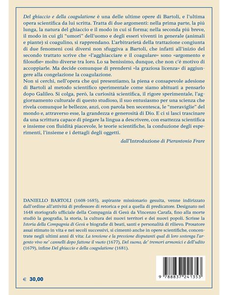 Del ghiaccio e della coagulatione - Daniello Bartoli - 2