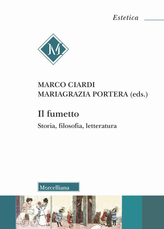 Il fumetto. Storia, filosofia, letteratura - copertina