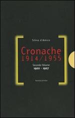 Cronache (1914-1955). Vol. 2: 1922-1927.