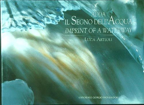 Adda: il segno dell'acqua