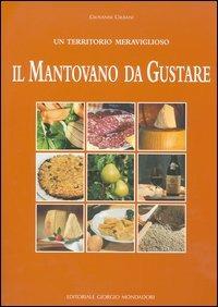 Il mantovano da gustare