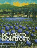 Domenico Monteforte. Signa artis. Ediz. italiana e inglese