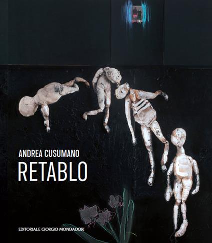 Andrea Cusumano. Retablo. Ediz. italiana e inglese - copertina