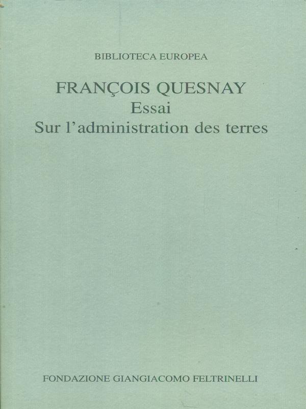 Essai sur l'administration des terres