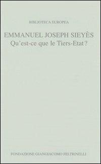 Qu'est-ce que le Tiers-Etat? - Emmanuel J. Sieyès - copertina