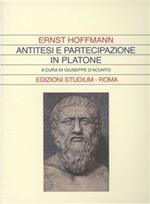 Antitesi e partecipazione in Platone