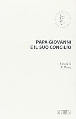 Papa Giovanni e il suo concilio. Con testi inediti