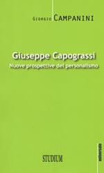 Giuseppe Capograssi. Nuove prospettive del personalismo