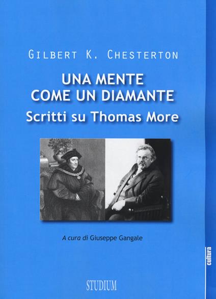 Una mente come un diamante. Scritti su Thomas More - Gilbert Keith Chesterton - copertina