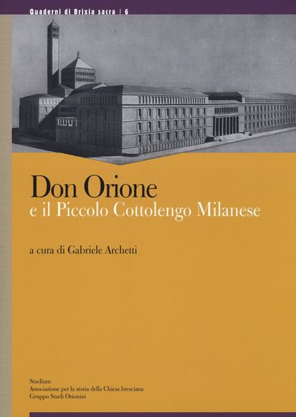 Don Orione e il piccolo cottolengo milanese - copertina