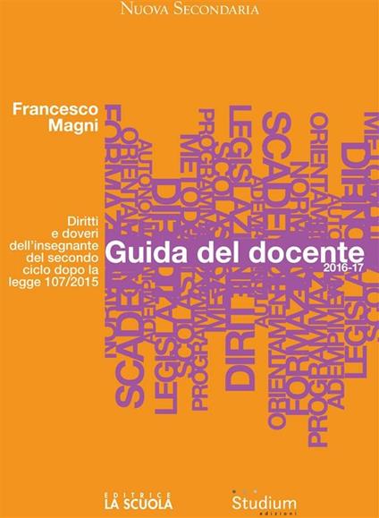 Guida del docente 2016-2017 - Francesco Magni - ebook