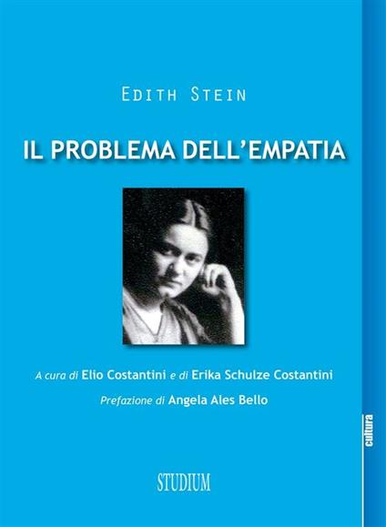 Il problema dell'empatia - Edith Stein,Elio Costantini,Erika Schulze Costantini - ebook