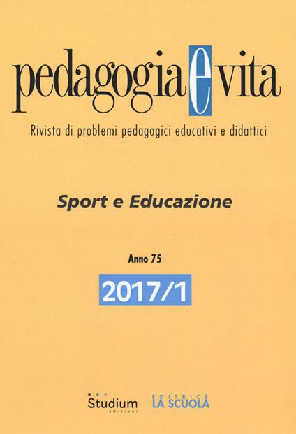 Pedagogia e vita (2017). Vol. 1: Sport e educazione. - copertina