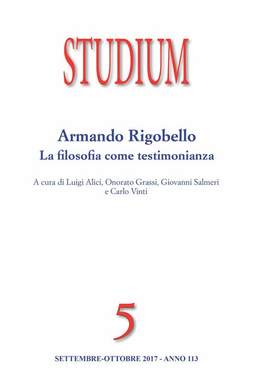 Studium  (2017). Vol. 5: Armando Rigobello. La filosofia come testimonianza (Settembre-Ottobre). - copertina
