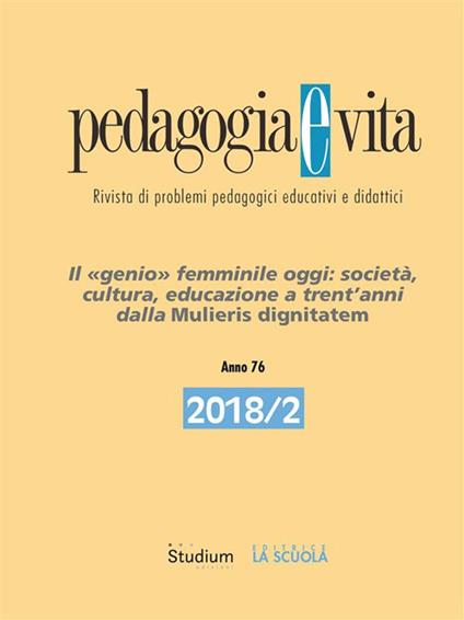 Il Pedagogia e vita (2018). Vol. 2 - AA.VV. - ebook