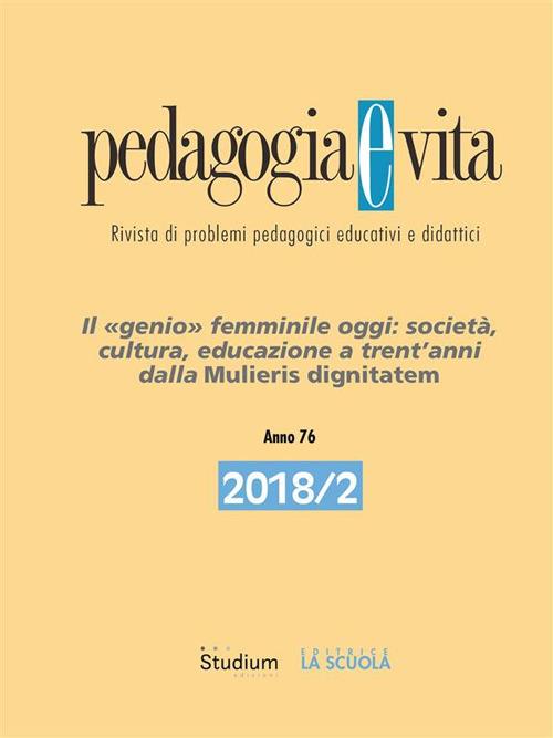 Il Pedagogia e vita (2018). Vol. 2 - AA.VV. - ebook