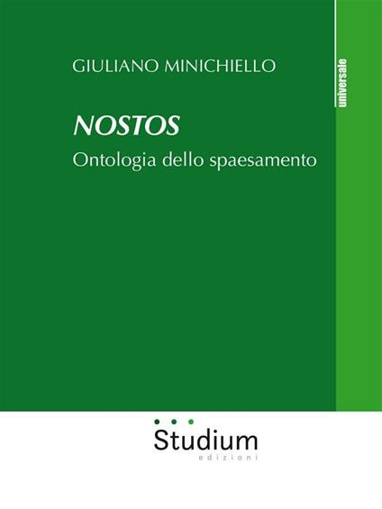 Nostos. Ontologia dello spaesamento - Giuliano Minichiello - ebook