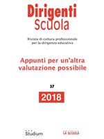 Dirigenti scuola. Rivista di cultura professionale per la dirigenza educativa (2018). Vol. 37: Dirigenti scuola. Rivista di cultura professionale per la dirigenza educativa (2018)