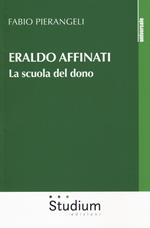 Eraldo Affinati. La scuola del dono