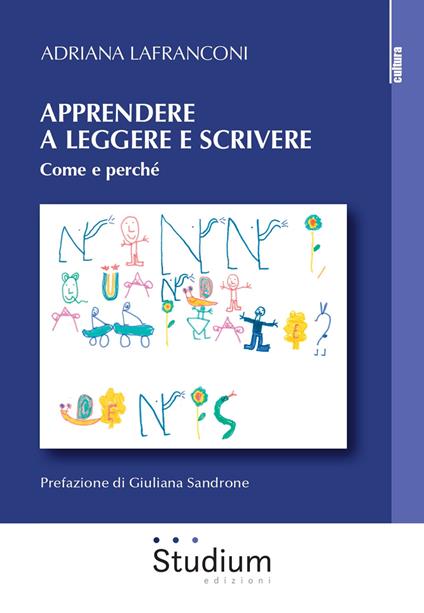 Apprendere a leggere e scrivere. Come e perché - Adriana Lafranconi - copertina