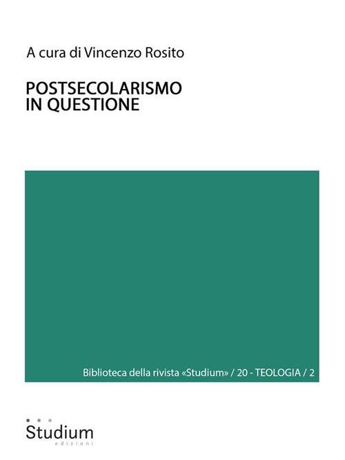 Postsecolarismo in questione - Vincenzo Rosito - ebook