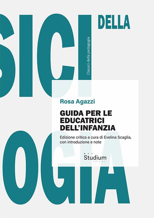 Guida per le educatrici dell'infanzia - Rosa Agazzi - copertina