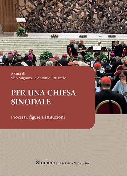 Per una Chiesa sinodale. Processi, figure e istituzioni - copertina