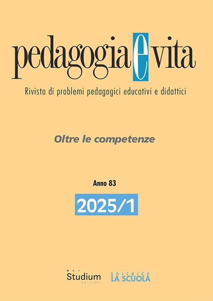 Pedagogia e vita (2025). Vol. 1: Oltre le competenze - copertina