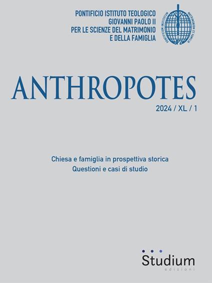 Anthropotes (2024). Vol. 1 - Edizioni Studium S.r.l. - ebook